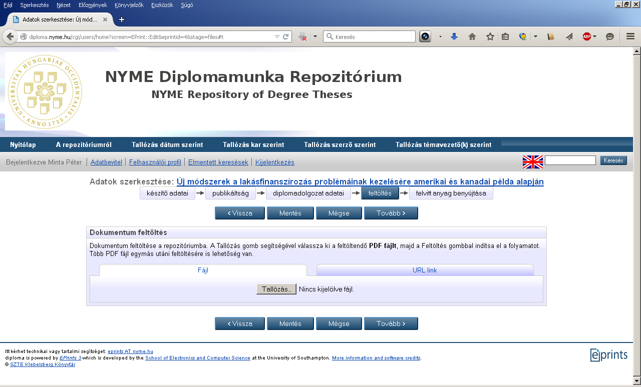 9. lépés Negyedik lap, feltöltés. Pontosan egy darab pdf állomány tölthető fel, amelyben a borítótól a mellékletekig minden megtalálható.