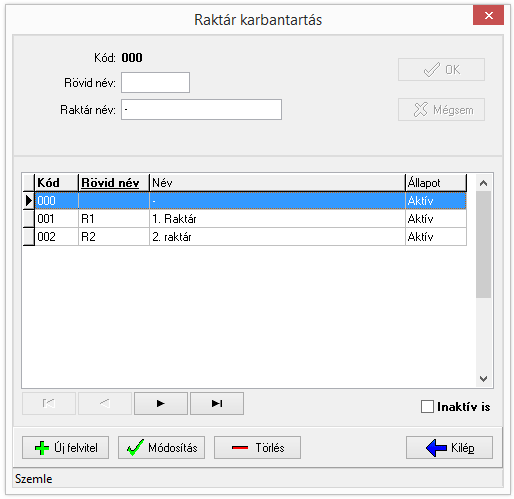 3. Törzsadatok 3.1. Törzsadatok karbantartása A rendszerben használt un. törzsadatok (pl.