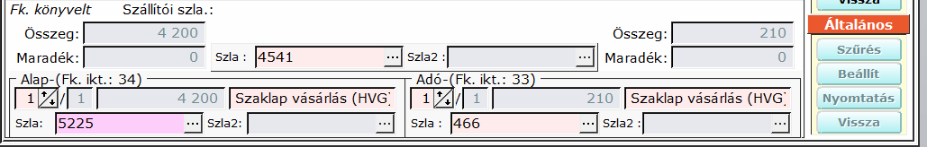 3.2.6. Az AFJQ-O 784322 sz. szállítószámla könyvelése (15) Kontírozása: 3.2.7. A 102040 2068 sz.