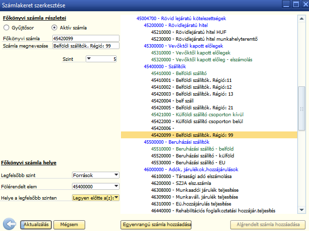 10. ábra: Pénzügy > Számlakeret szerkesztése Számlakeret szerkesztése 3. 11.