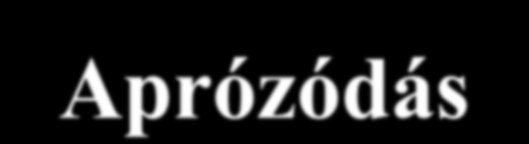 Aprózódás (fizikai, Aprózódás vagy mechanikai mállás) A kőzetben kialakuló