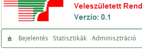 4 Általános keretfunkciók A szakrendszer képernyői különféle elemekből (menüből, blokkokból, stb.) épülnek fel, amelyek különböző funkcionalitást képviselnek. 4.