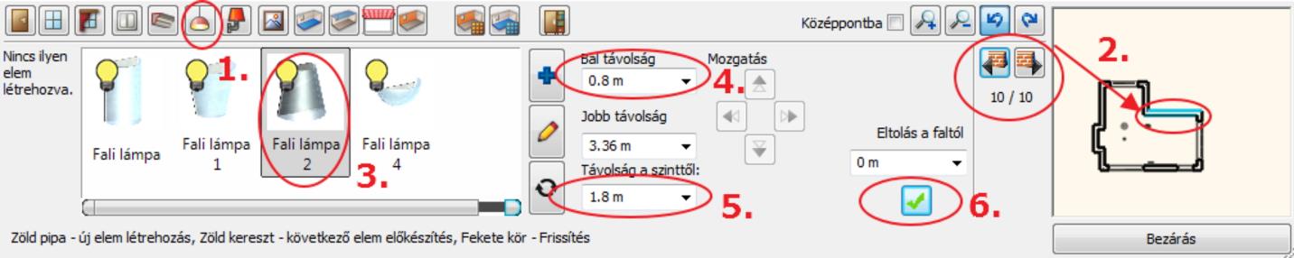 Válassza a Fali lámpa 1 t (3) a kedvencek mappából és változtassa meg paramétereit: Bal távolság: 0.8m, Távolság a szinttől: 1.8m (lásd.