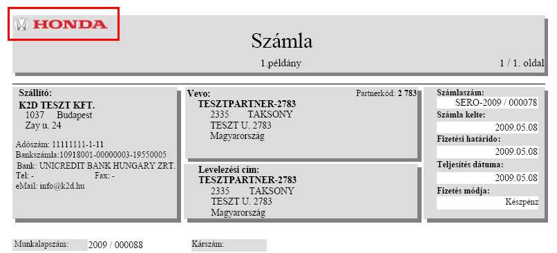 Munkalap: Számla: Vállalási ár Lehetıség van arra, hogy a munkalapon a várható alkatrész és munkadíj költséget összesítve is meg lehessen adni.