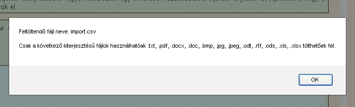 A feltöltött dokumentumot megnyithatja a Letöltés ikonra kattintva Csak a következő kiterjesztésű fájlok használhatóak.txt,.pdf,.docx,.doc,.bmp,.jpg,.jpeg,.odt,.rtf,.ods,.xls,.xlsx tölthetőek fel.