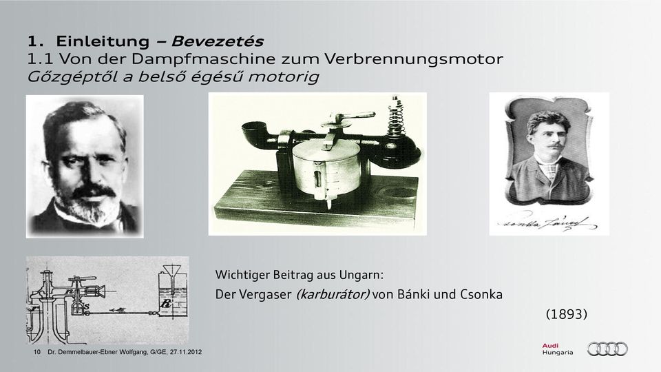 belső égésű motorig Wichtiger Beitrag aus Ungarn: Der