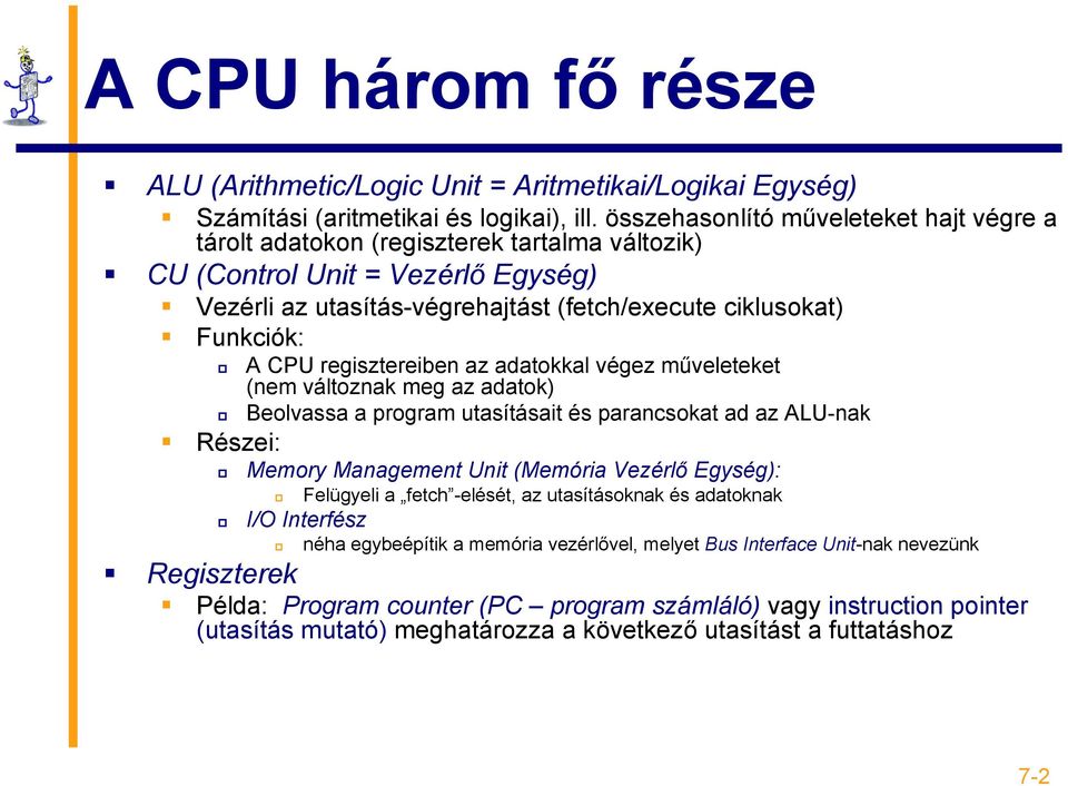 7. Fejezet A processzor és a memória - PDF Ingyenes letöltés