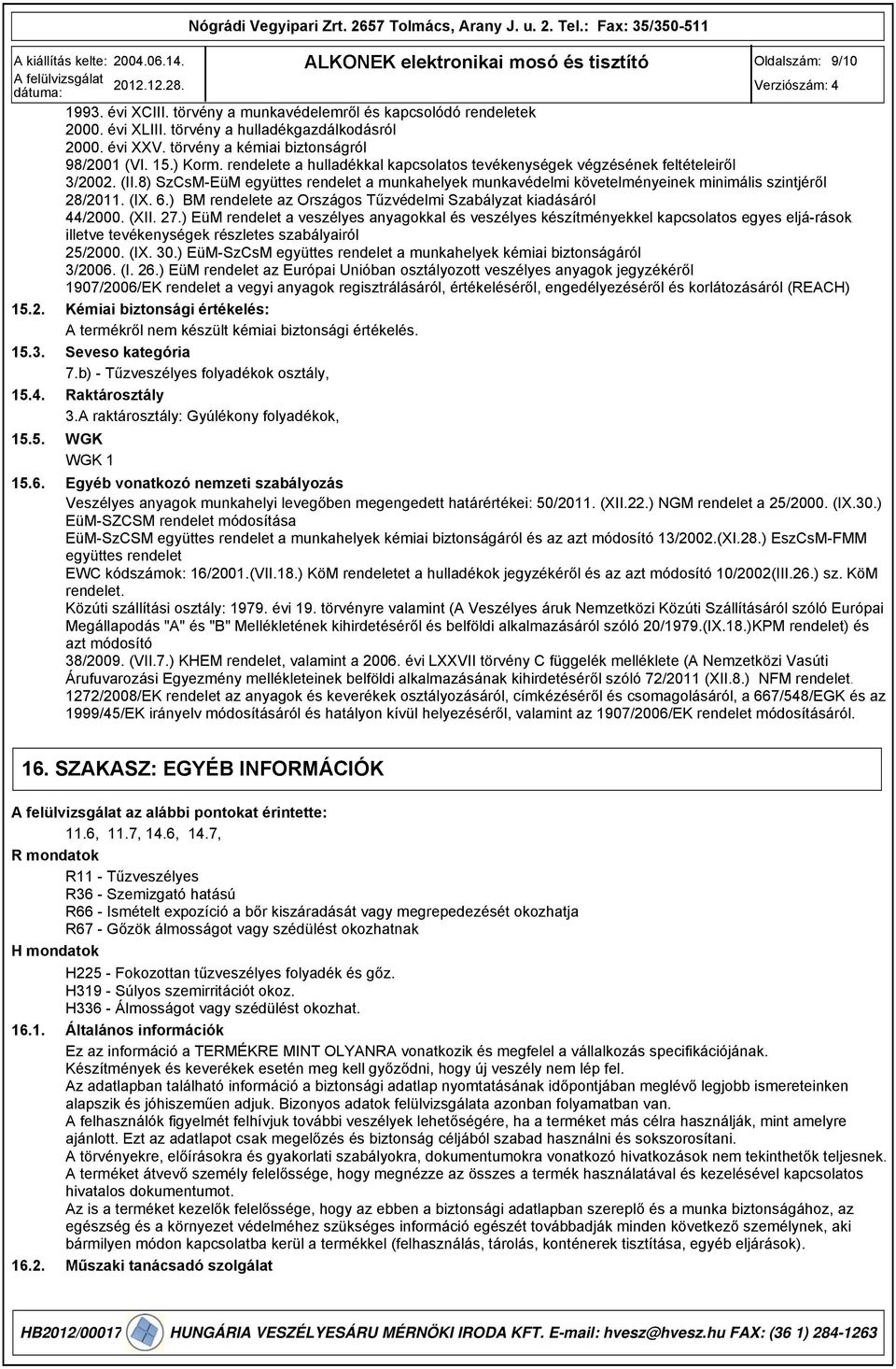 (IX. 6.) BM rendelete az Országos Tűzvédelmi Szabályzat kiadásáról 44/2000. (XII. 27.