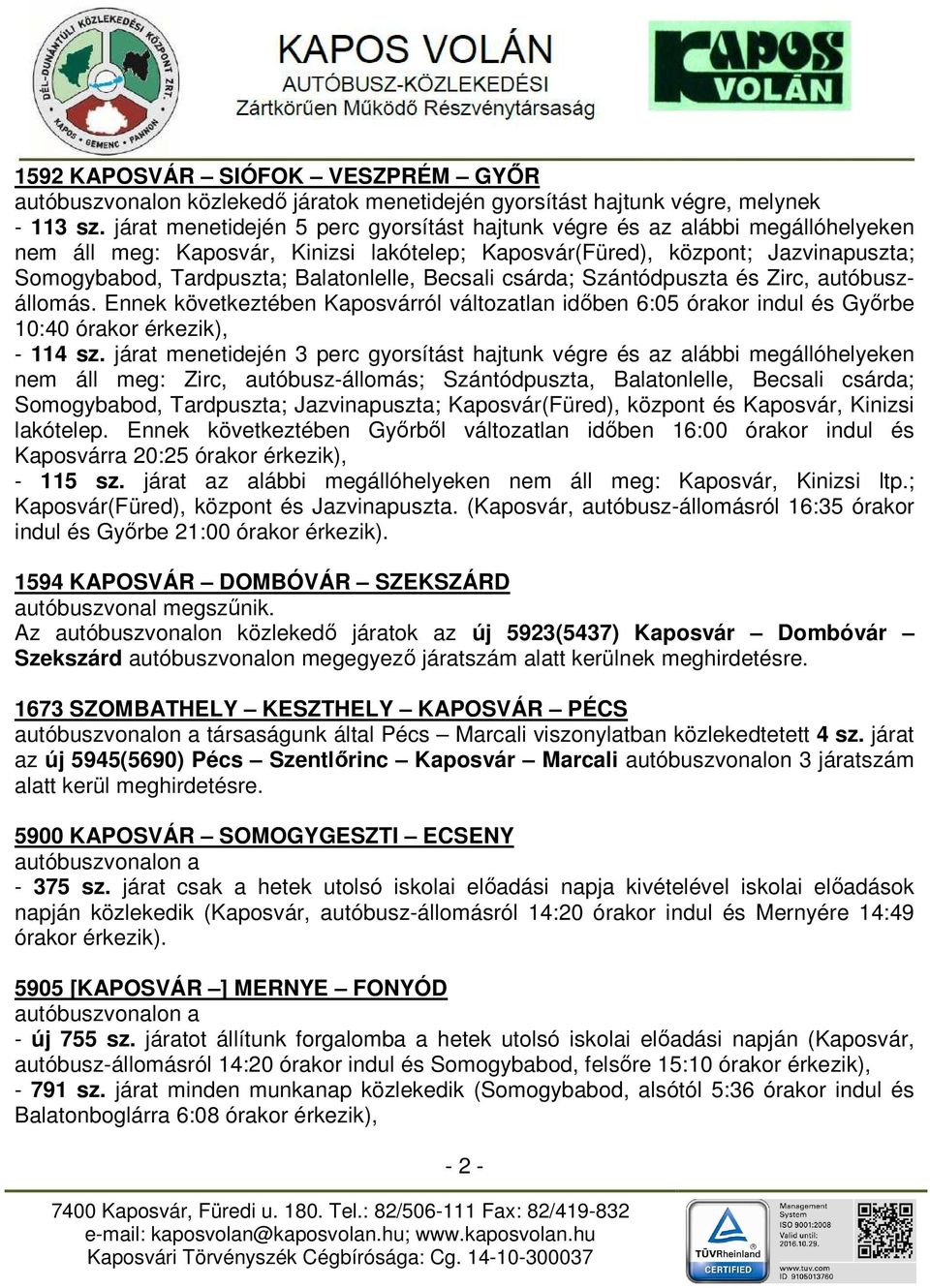 MENETRENDI ÉRTESÍTÉS A 2014/2015. évi Somogy megyei autóbusz menetrendhez -  PDF Ingyenes letöltés
