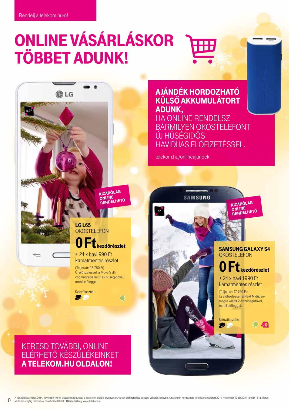 telekom 0 Ft kezdőrészlet Ünnepi ajándék ötletek a Telekomtól telekom.hu  rendelj online SorbAN ÁllÁS NÉlKÜl! - PDF Ingyenes letöltés
