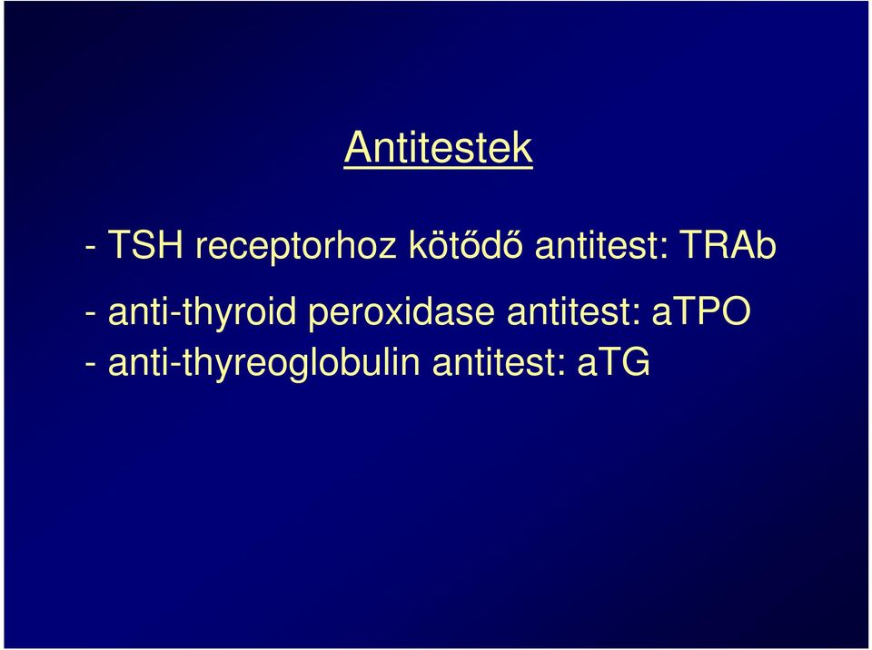 anti-thyroid peroxidase