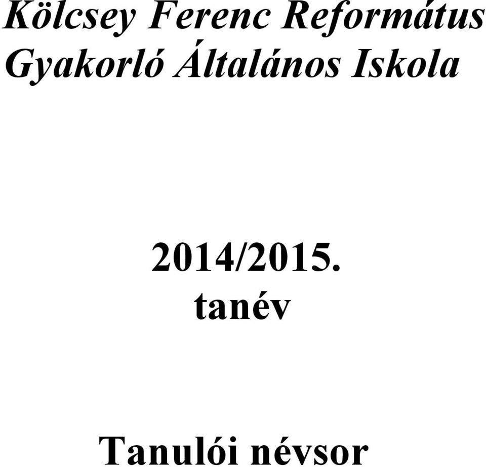 Általános Iskola
