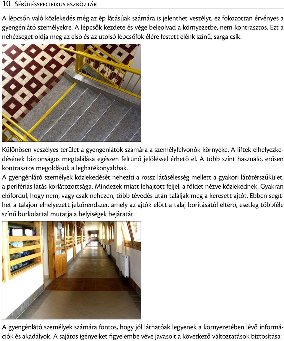 kutatási szervek látásának módszerei vitamin a jó látás érdekében