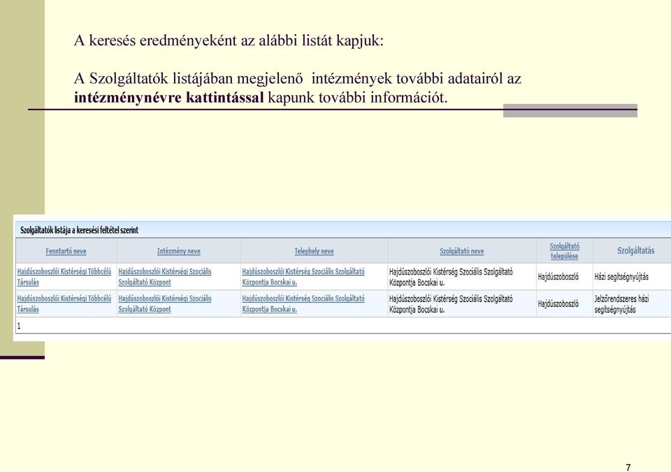 intézmények további adatairól az