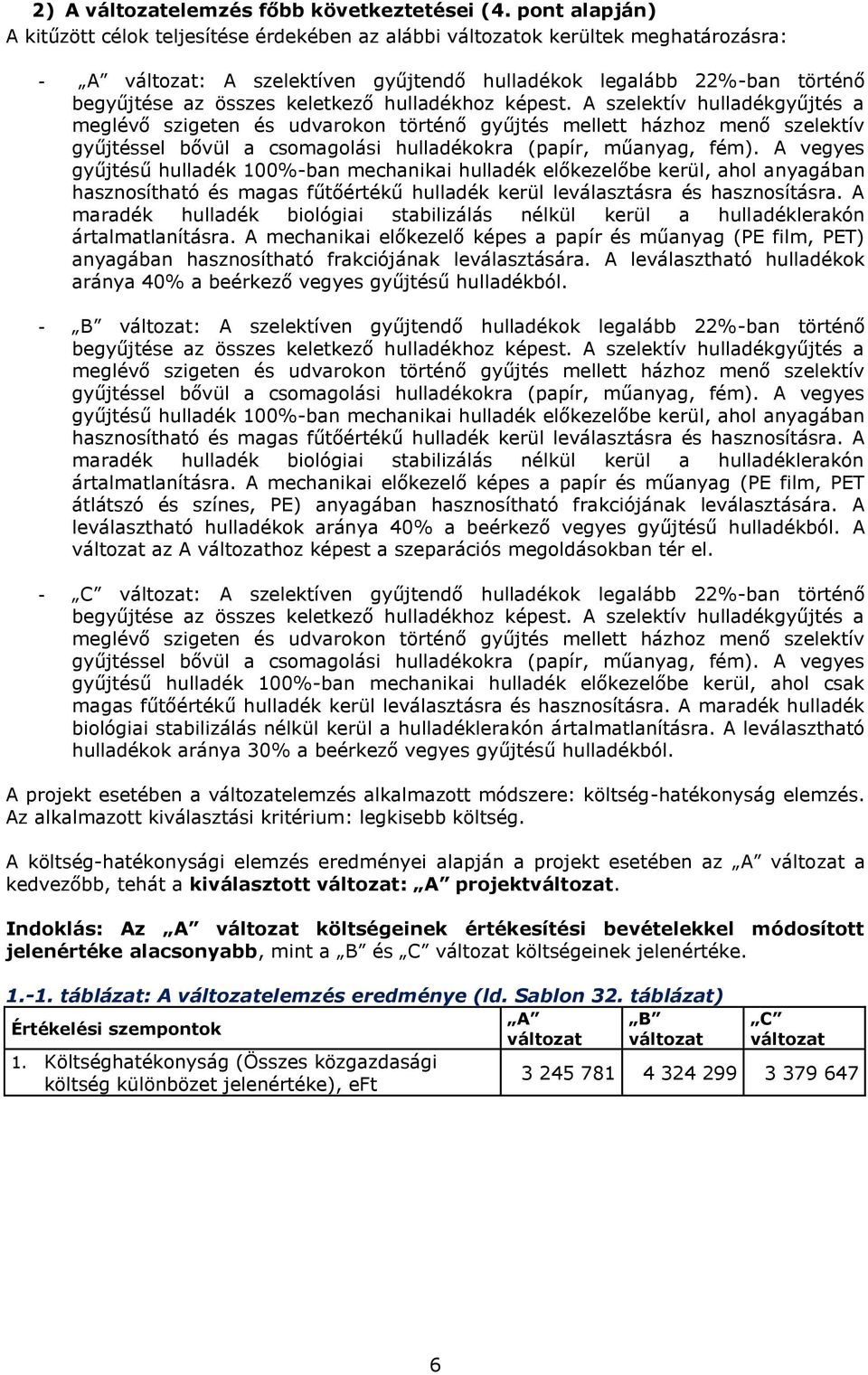 keletkező hulladékhoz képest.
