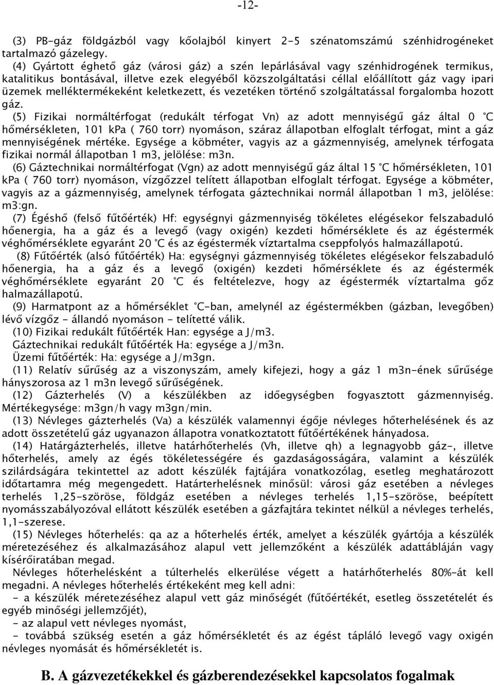 1/1977. (IV. 6.) NIM rendelet. a gázenergiáról szóló évi VII. törvény  végrehajtásáról - PDF Free Download