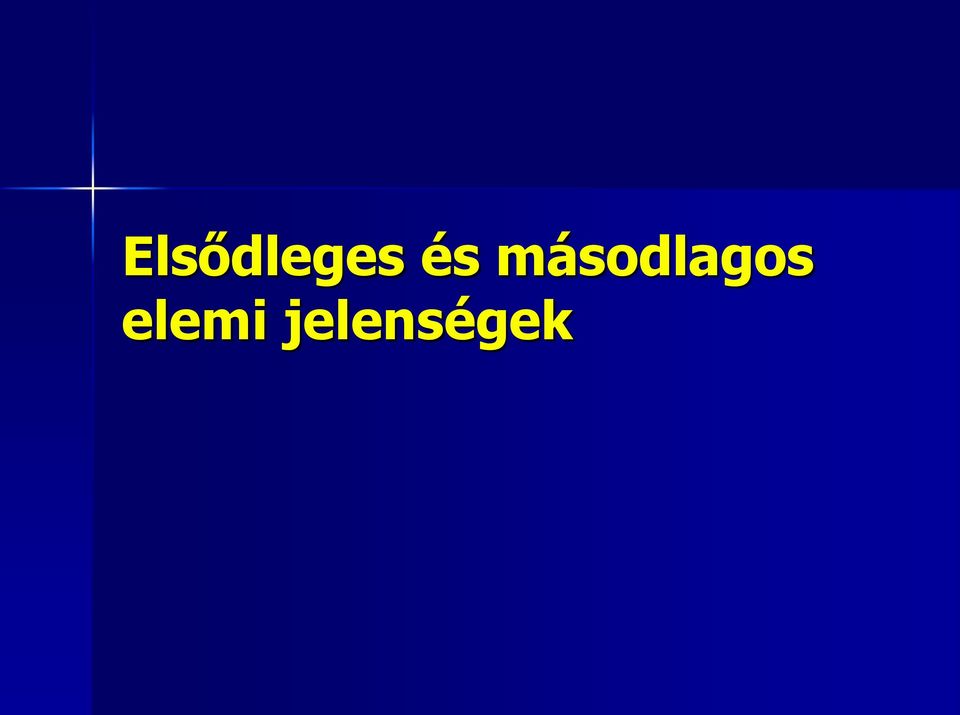 másodlagos