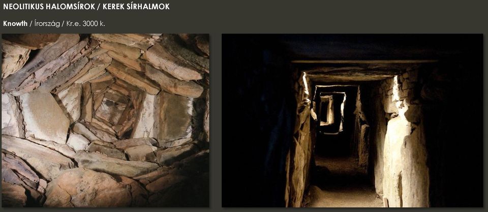 SÍRHALMOK Knowth /