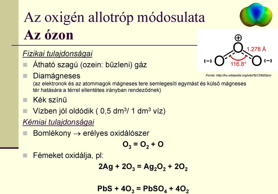rendeződnek) Kék színű Vízben jól oldódik ( 0,5 dm 3 / 1 dm 3 víz) Kémiai tulajdonságai Bomlékony erélyes oxidálószer