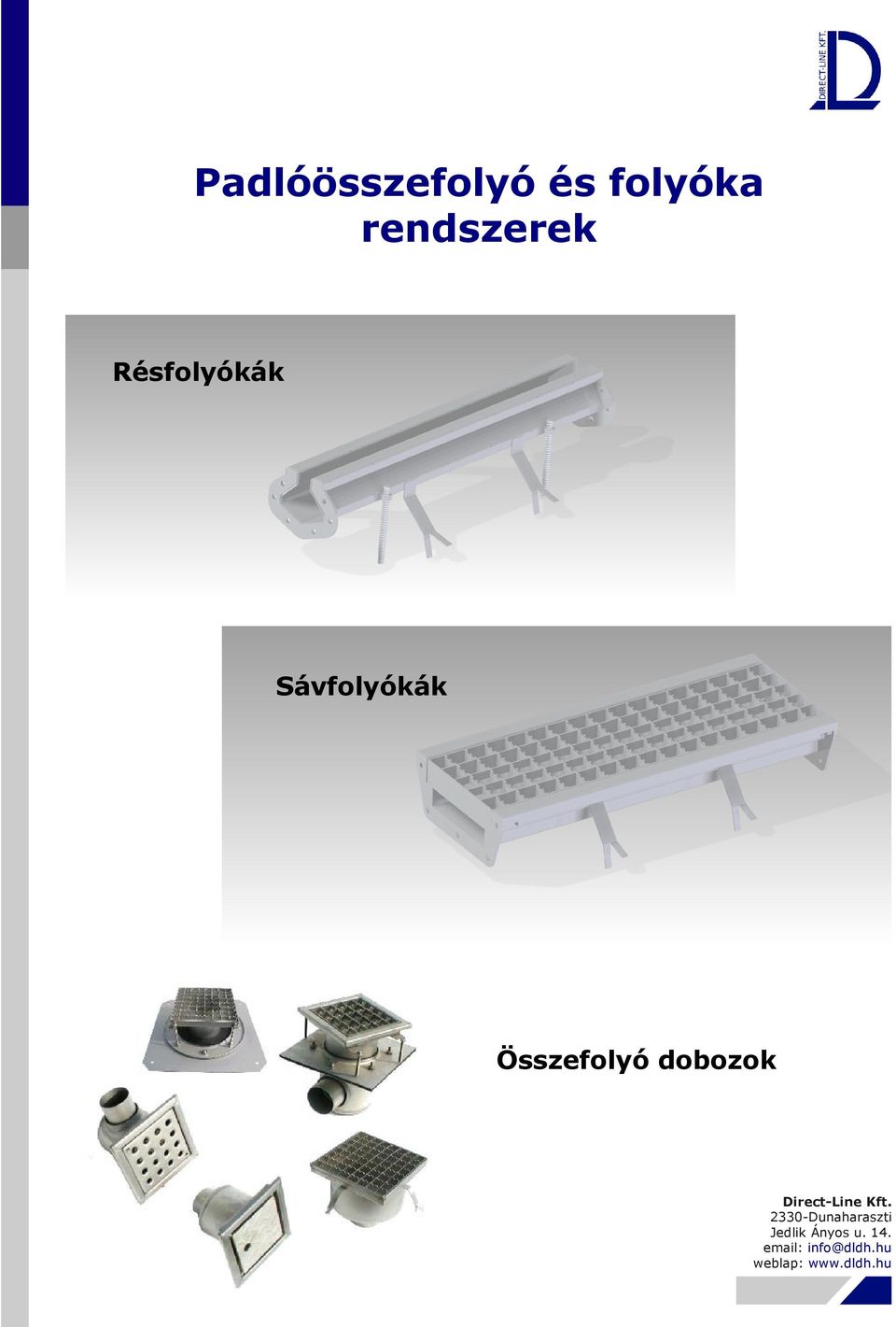 Padlóösszefolyó és folyóka rendszerek - PDF Free Download