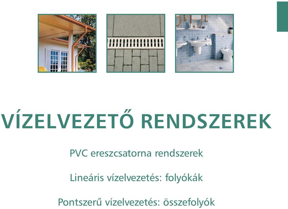 VÍZELVEZETŐ RENDSZEREK - PDF Ingyenes letöltés