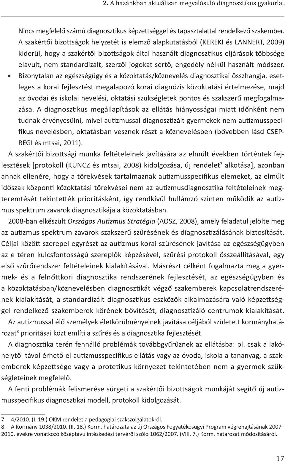 szerzői jogokat sértő, engedély nélkül használt módszer.
