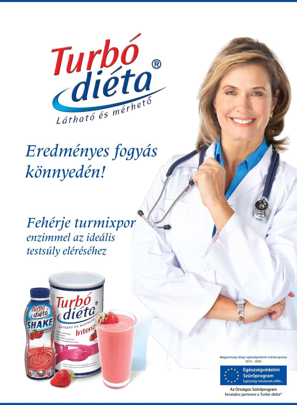 ideális testsúly eléréséhez