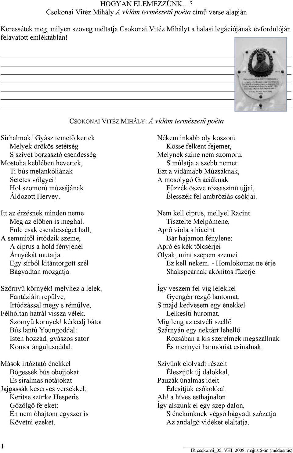 HOGYAN ELEMEZZÜNK? Csokonai Vitéz Mihály A vídám természetű poéta című verse  alapján - PDF Ingyenes letöltés