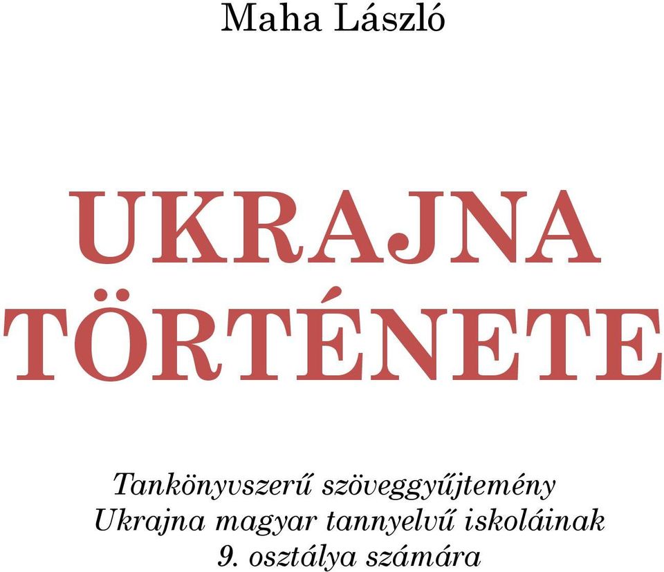 szöveggyűjtemény Ukrajna