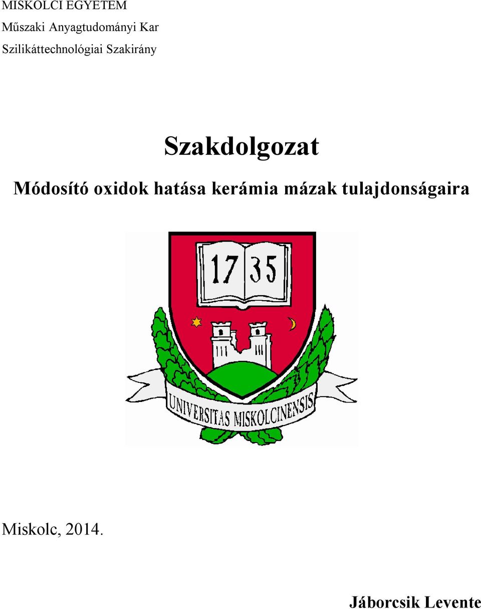 Módosító oxidok hatása kerámia mázak