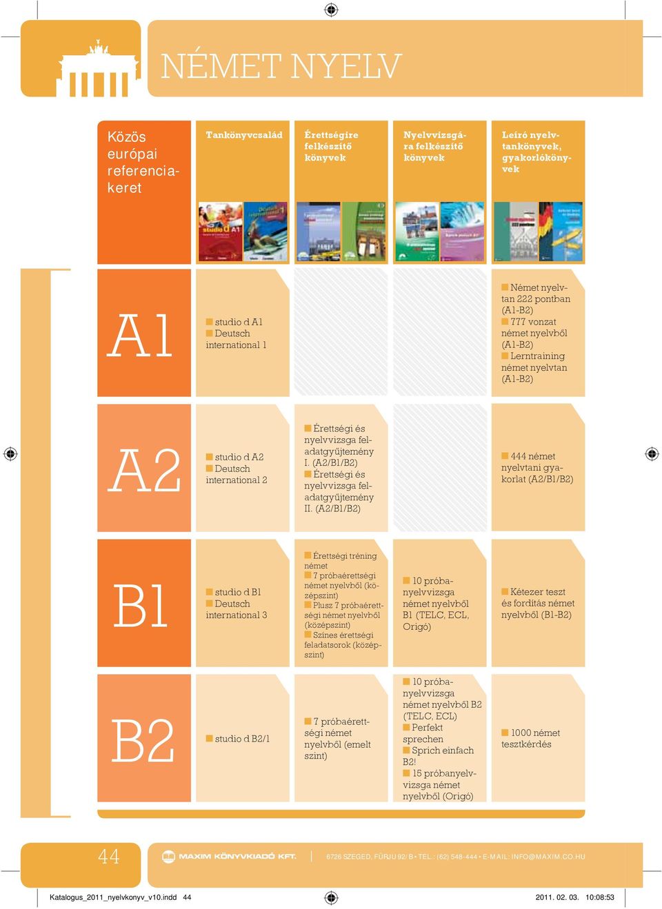(A2/B1/B2) Érettségi és nyelvvizsga feladatgyűjtemény II.