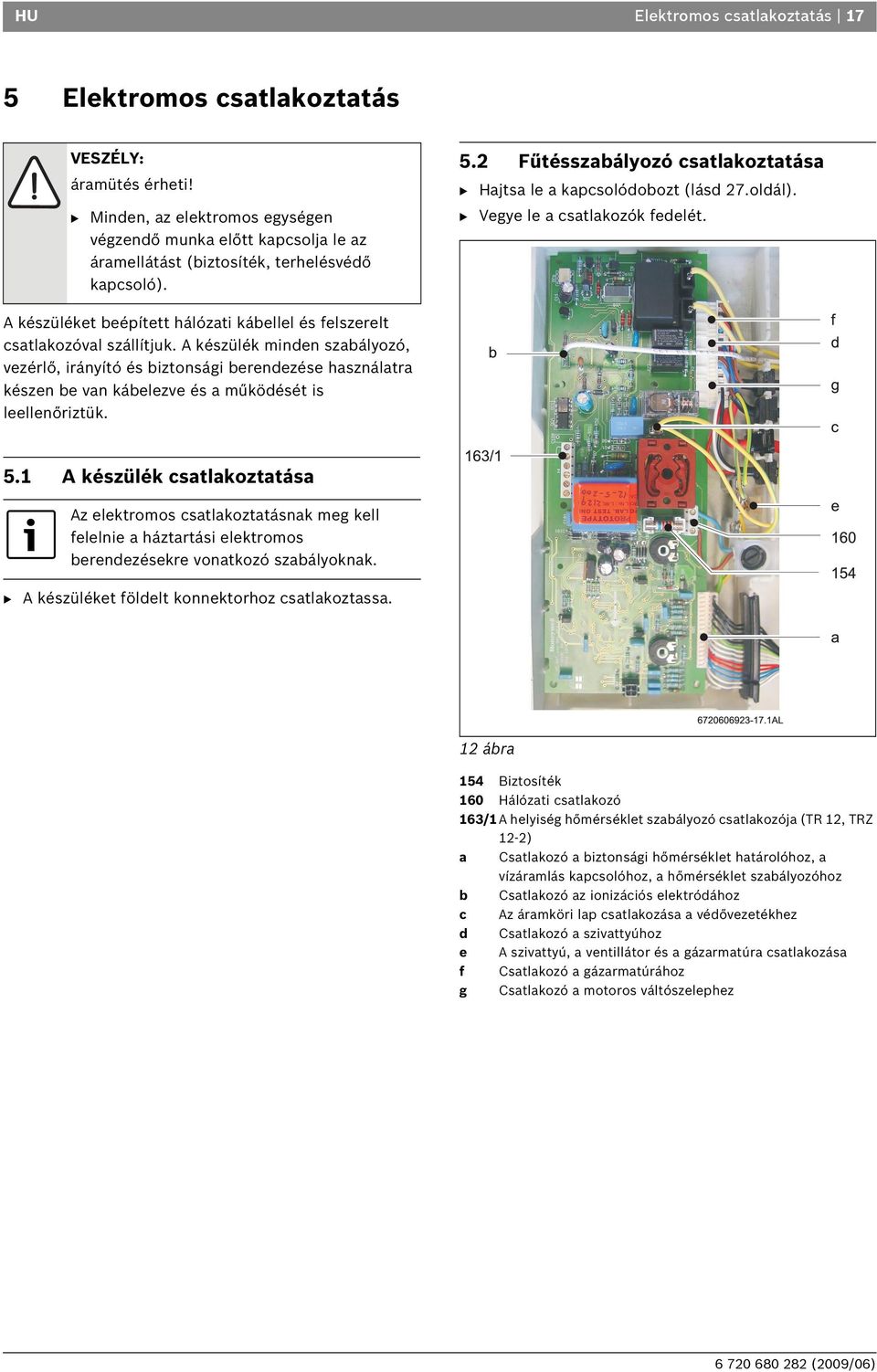Gázkazán GAZ 3000 W OS/W 23-1 LH KE 23/31. Telepítési és használati  utasítás (2009/06) HU - PDF Ingyenes letöltés