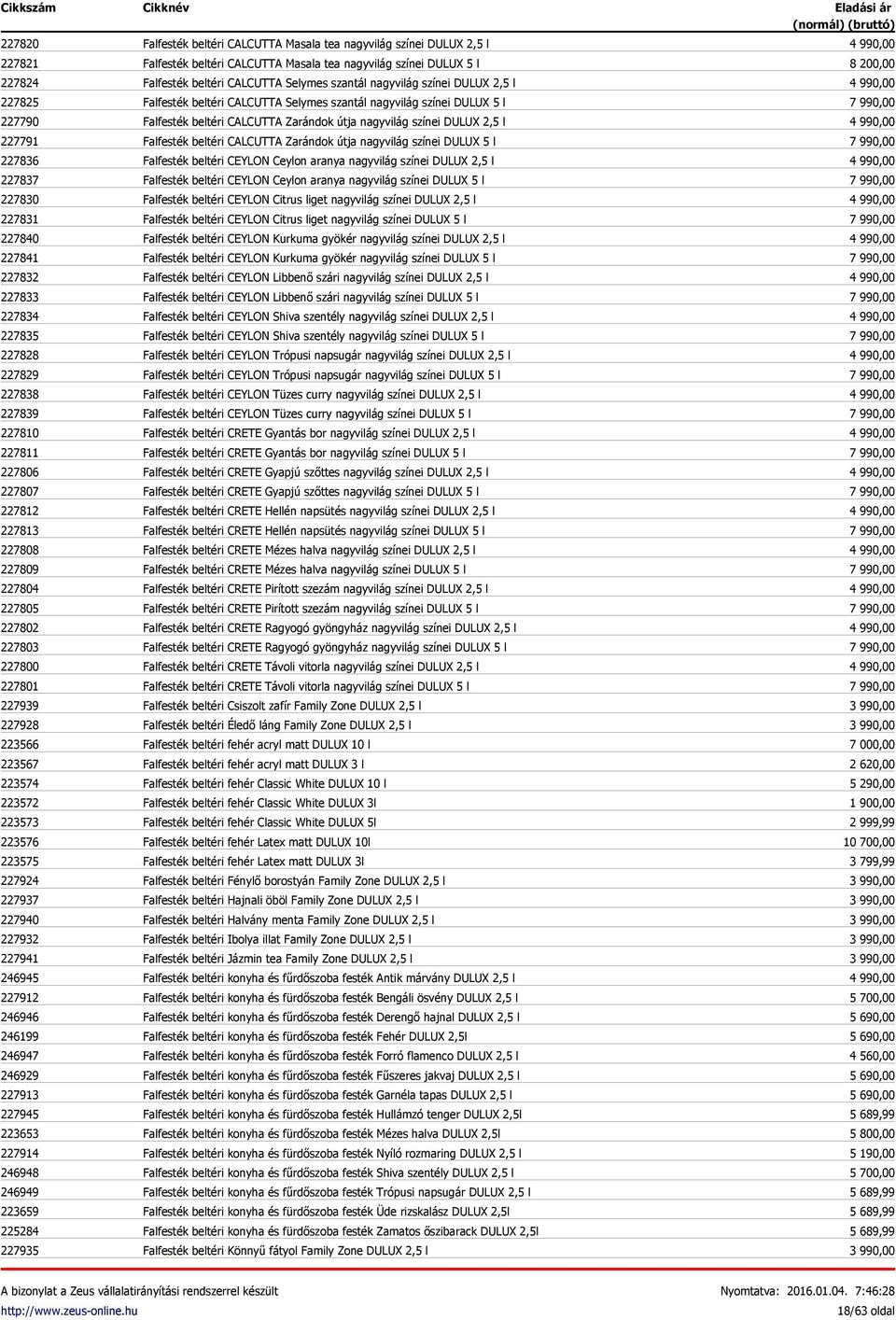 Alapozó korróziógátló barnatrinát 1 l Alapozó korróziógátló bézs URKI F kg  Alapozó korróziógátló és átvonófesték fekete ADHEZOR 0,75 l - PDF Ingyenes  letöltés