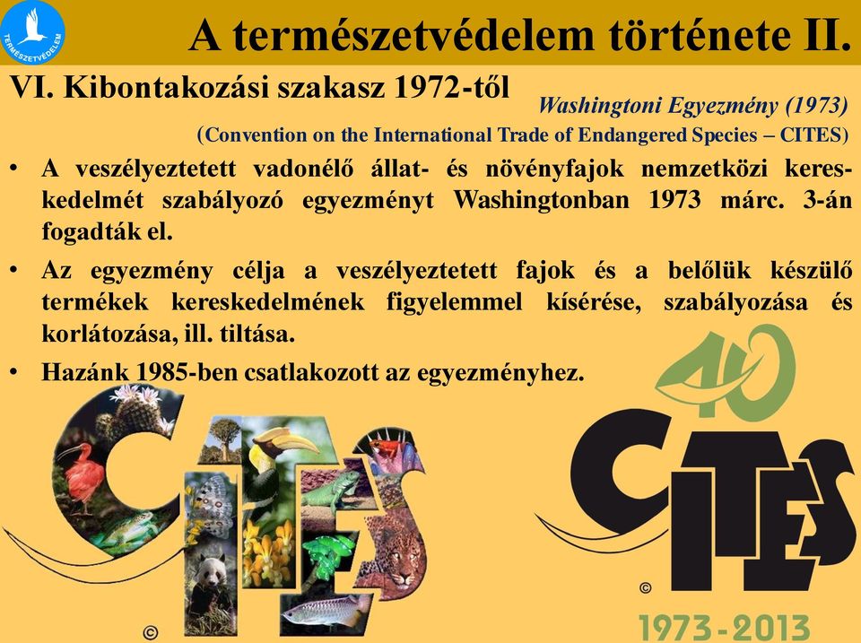 1973 márc. 3-án fogadták el.