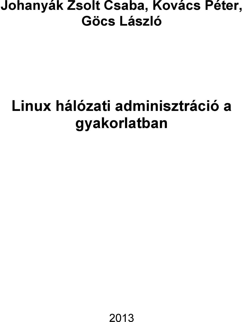 László Linux hálózati