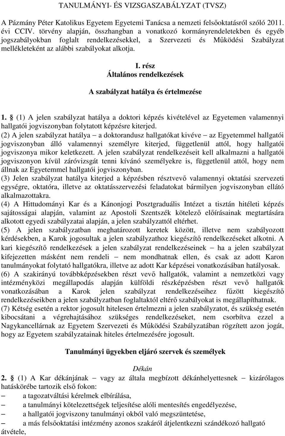 TANULMÁNYI- ÉS VIZSGASZABÁLYZAT (TVSZ) - PDF Free Download