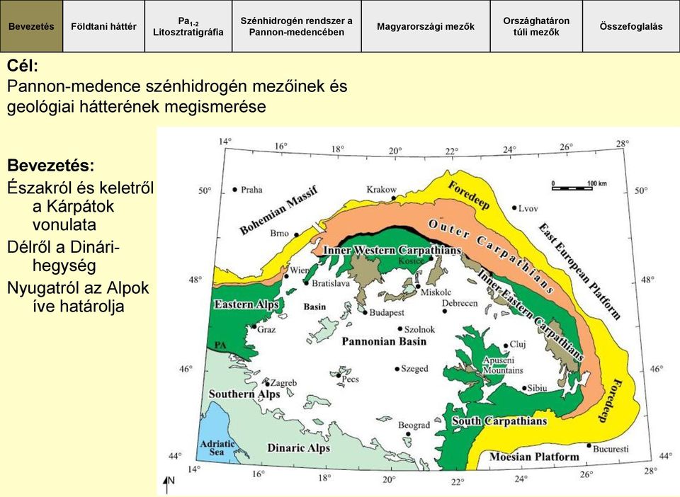 Északról és keletről a Kárpátok vonulata