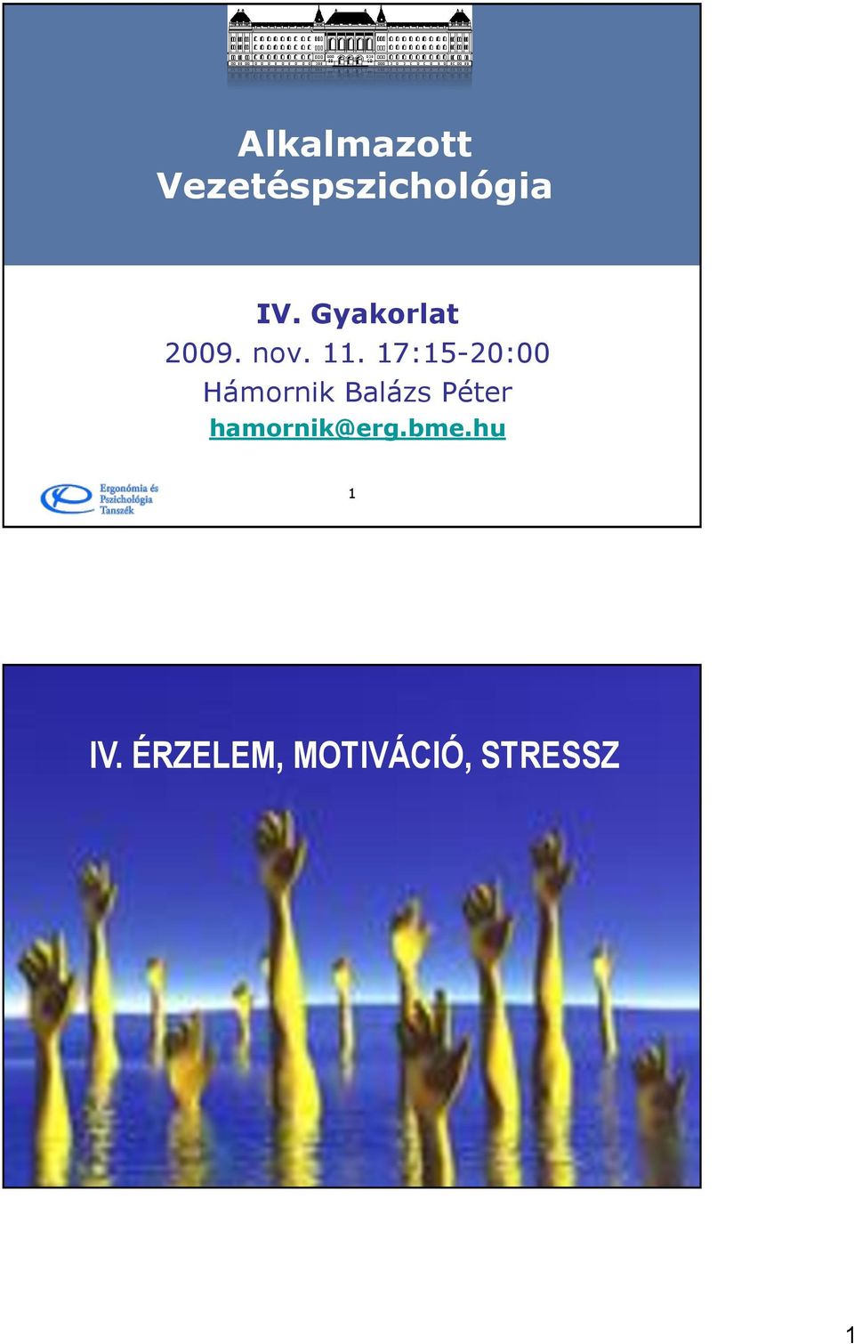 17:15-20:00 Hámornik Balázs Péter