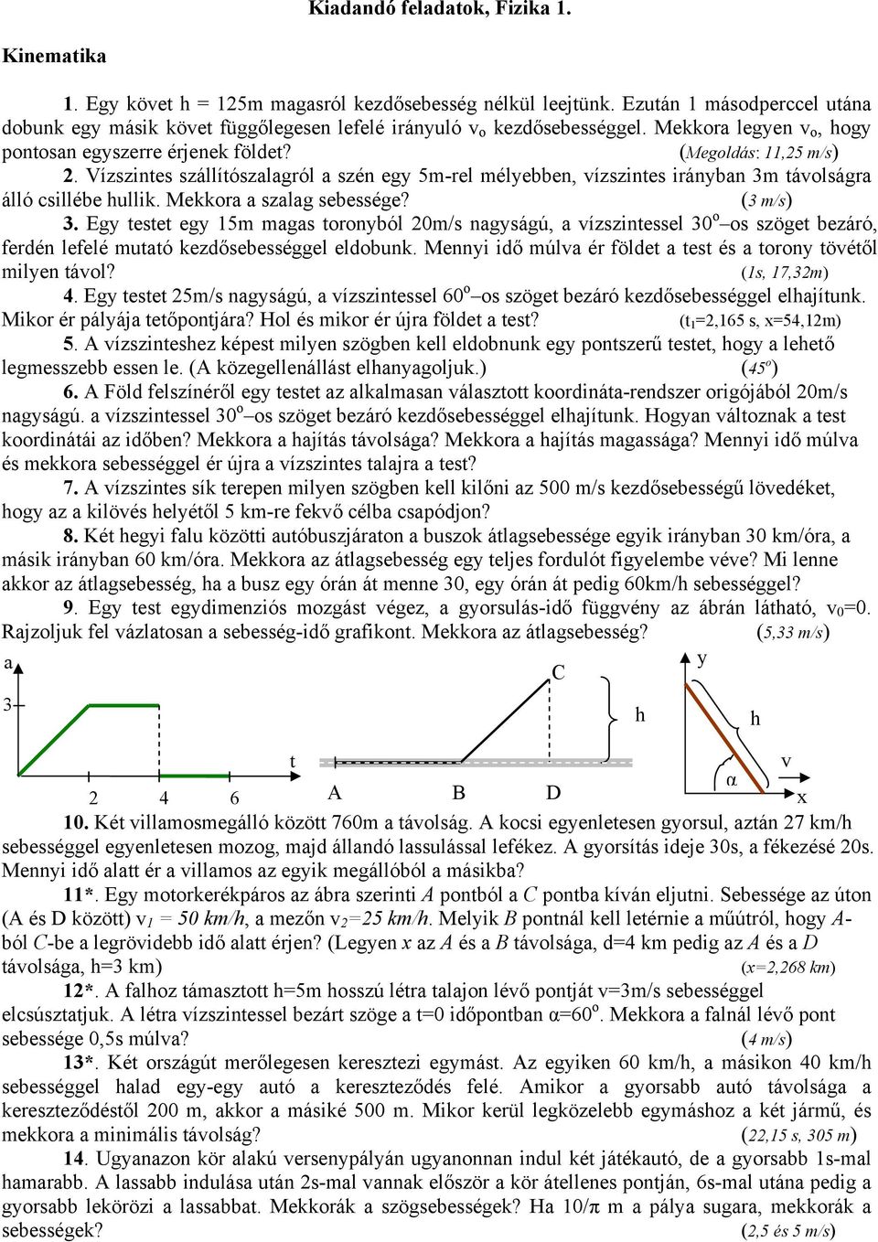 Kiadandó feladatok, Fizika 1. - PDF Ingyenes letöltés