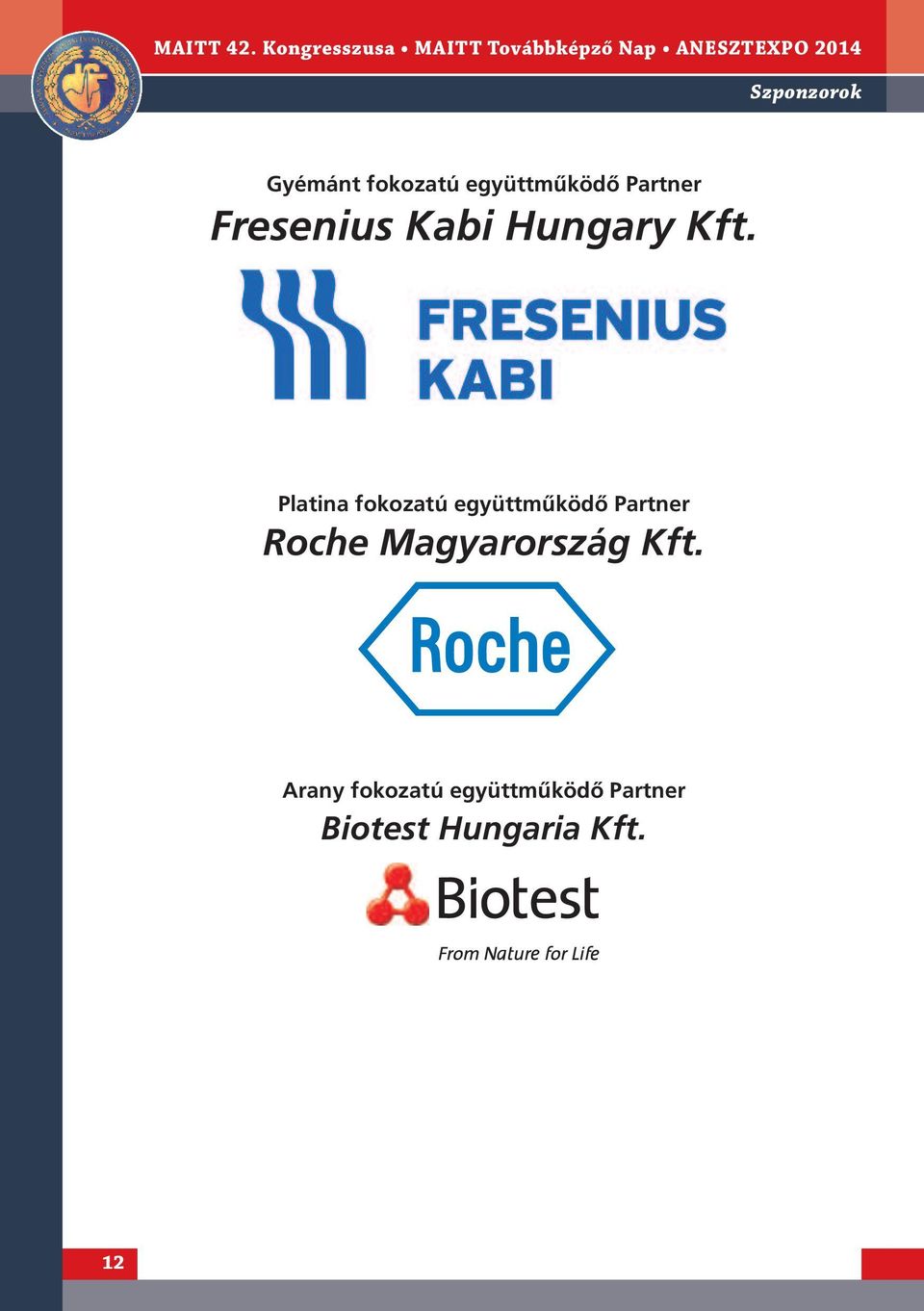 Platina fokozatú együttműködő Partner Roche