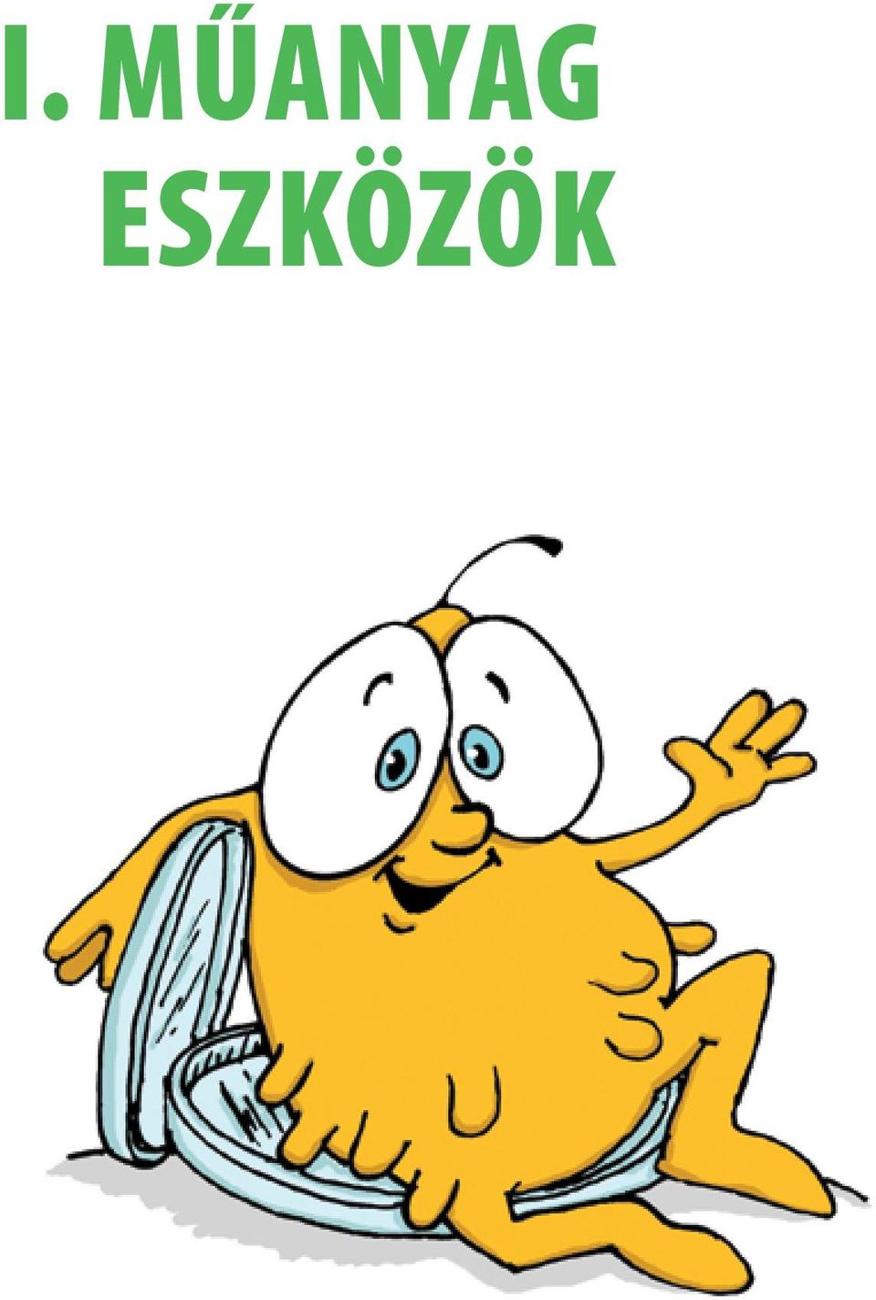 eszközök