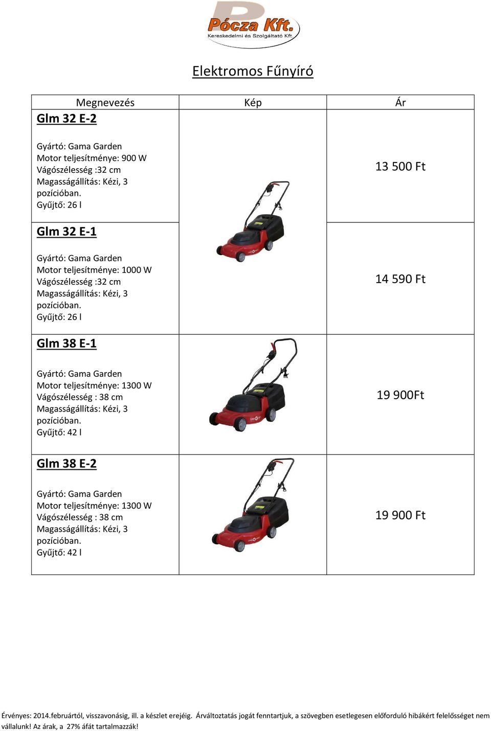 Elektromos Fűnyíró Ft. Glm 32 E Ft. Glm 38 E Ft. Glm 38 E Ft. Megnevezés  Kép Ár Glm 32 E-2 - PDF Ingyenes letöltés