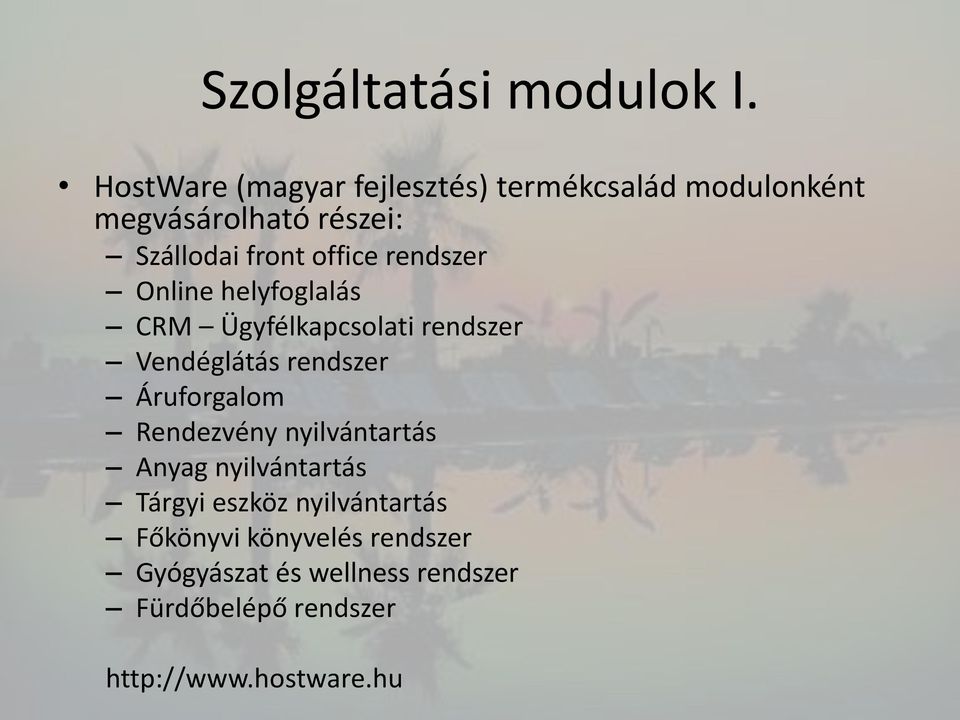 office rendszer Online helyfoglalás CRM Ügyfélkapcsolati rendszer Vendéglátás rendszer Áruforgalom