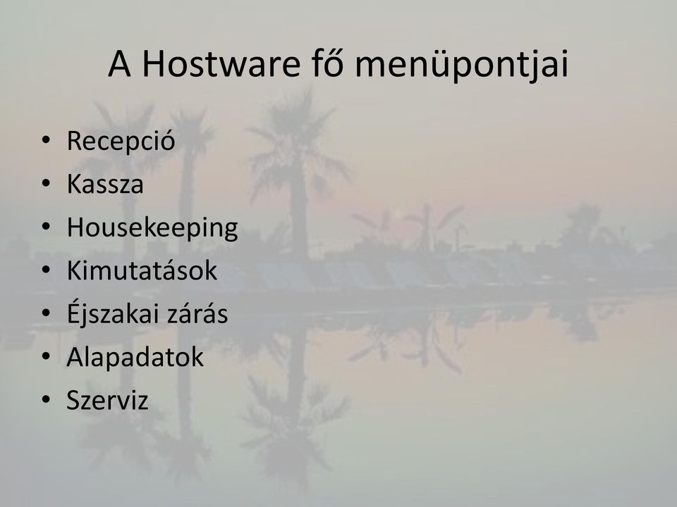 Kassza Housekeeping