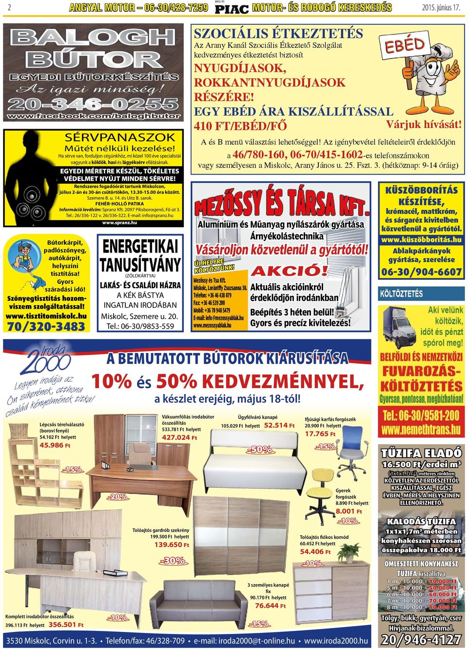 Ha sérve van, forduljon cégünkhöz, mi közel 100 éve specialistái vagyunk a köldök, hasi és lágyéksérv ellátásának. EGYEDI MÉRETRE KÉSZÜL, TÖKÉLETES VÉDELMET NYÚJT MINDEN SÉRVRE!