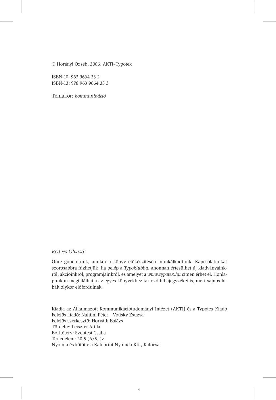 HORÁNYI ÖZSÉB (SZERK.) A kommunikáció mint participáció - PDF Free Download