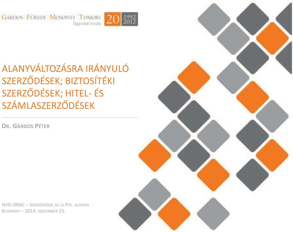 SZÁMLASZERZŐDÉSEK DR.