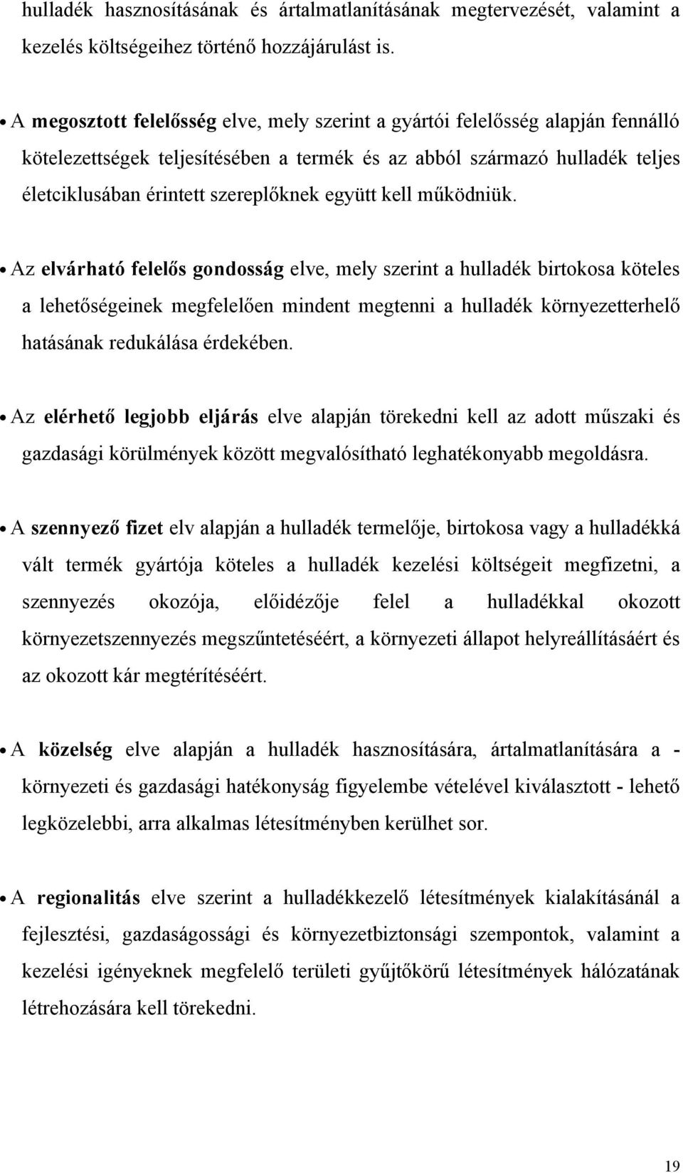 együtt kell működniük.