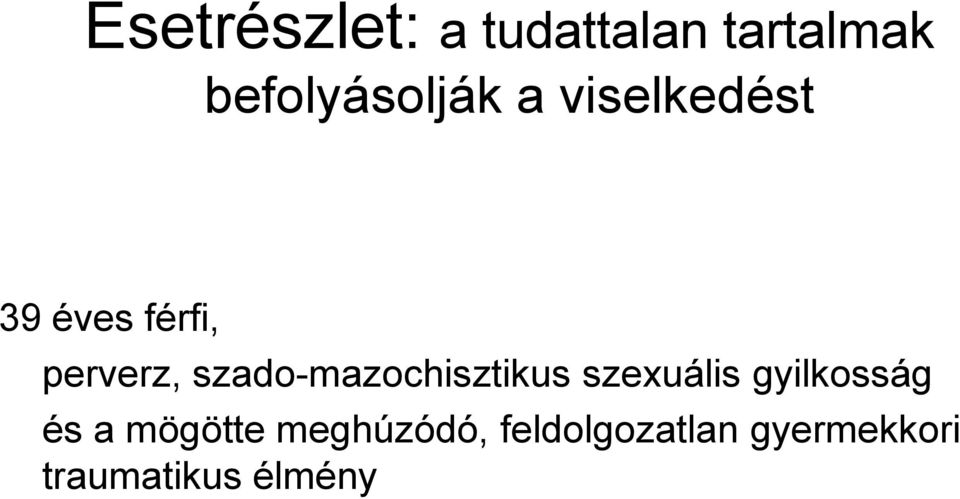 szado-mazochisztikus szexuális gyilkosság és a