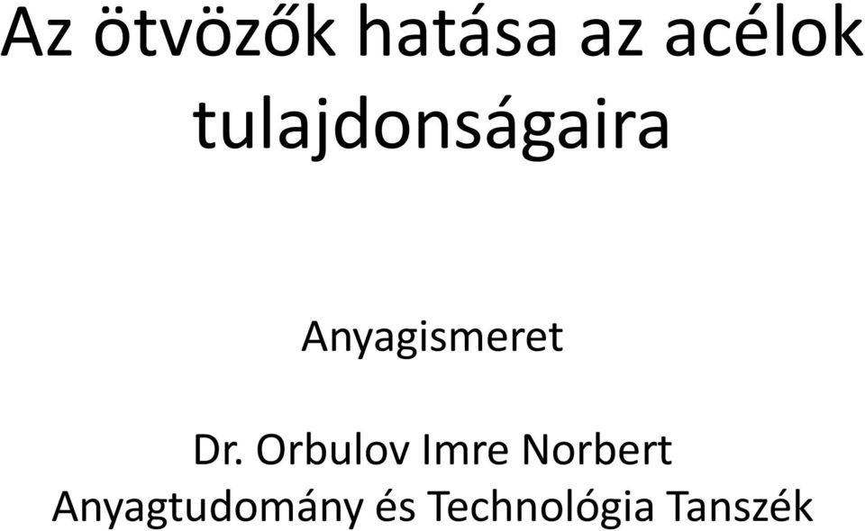 Dr. Orbulov Imre Norbert